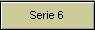 Serie 6